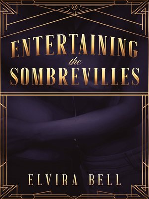 cover image of Entertaining the Sombrevilles